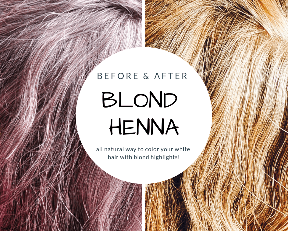 Blonde Henna Hair Recipe To Cover Grays | Organic Beauty Recipes